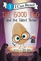 Good Egg And The Talent Show The