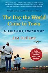 Day The World Came To Town Updated Edition The