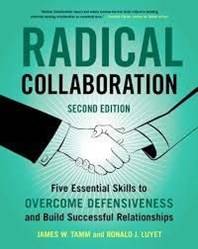 Radical Collaboration 2nd Edition