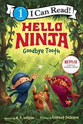 Hello Ninja Goodbye Tooth]