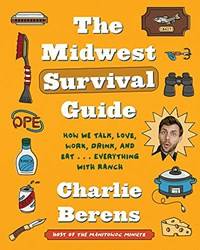 Midwest Survival Guide The