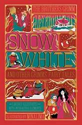 Snow White And Other Grimms Fairy Tales (minalima Edition)