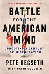 Battle For The American Mind The