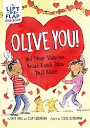 Olive You] And Other Valentine KnocK-Knock Jokes Youll Ado