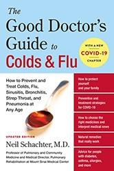 Good Doctors Guide To Colds And Flu Updated Edition The