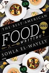 Best American Food Writing 2022 The
