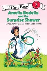 Amelia Bedelia And The Surprise Shower