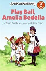 Play Ball Amelia Bedelia