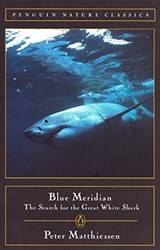 Blue Meridian  The Search For The Great