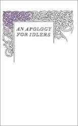 An Apology For Idlers