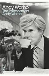 Philosophy Of Andy Warhol From A To B