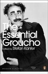 Essential Groucho The  Writings By fo