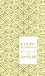 Beautiful & The Damned The