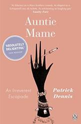 Auntie Mame  An Irreverent Escapade Pen