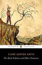 Dark Eidolon And Other Fantasies The