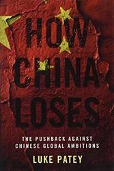 HOW CHINA LOSES