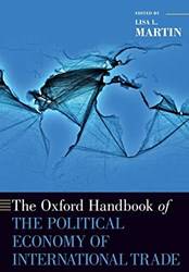 The Oxford Handbook of the Political Economy of International Trade