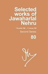 SELECTED WORKS OF JAWAHARLAL NEHRU, SECOND SERIES,VOL.80(1 DEC 1962-31 JAN 1963)
