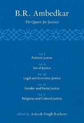 B. R. AMBEDKAR: THE QUEST FOR JUSTICE, 5 VOLUMES_C