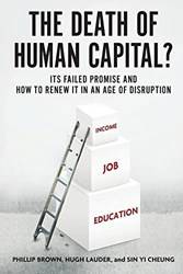 THE DEATH OF HUMAN CAPITAL?