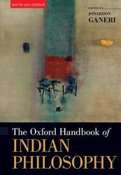 THE OXFORD HANDBOOK OF INDIAN PHILOSOPHY P