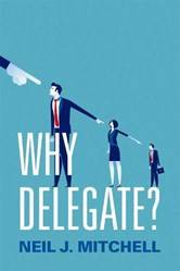 WHY DELEGATE
