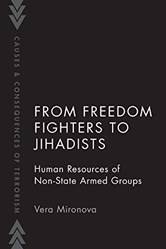 FROM FREEDOM FIGHTERS TO JIHADISTS P