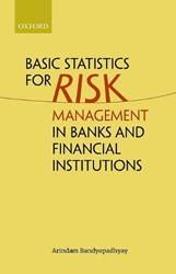BASIC STATISTICS FOR RISK MANAGEMENT IN BANKS AND FINANCIAL INSTITUTIONS