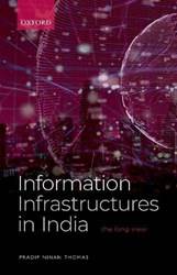 INFORMATION INFRASTRUCTURES IN INDIA