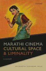 MARATHI CINEMA, CULTURAL SPACE, AND LIMINALITY