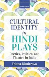 CULTURAL IDENTITY IN HINDI PLAYS