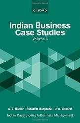 INDIAN BUSINESS CASE STUDIES VOLUME VI