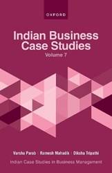 INDIAN BUSINESS CASE STUDIES VOLUME VII