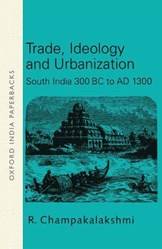TRADE  IDEOLOGY & URBANIZATION