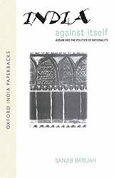 INDIA AGAINST ITSELF (OIP)