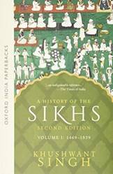 A HISTORY OF THE SIKHS VOL 1 (SECOND EDITION) (OIP)