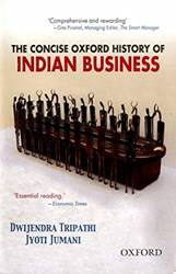 THE CONCISE OXFORD HISTORY OF INDIAN BUSINESS (PB)