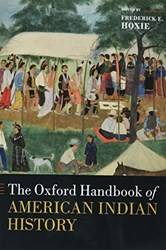 THE OXFORD HANDBOOK OF AMERICAN INDIAN HISTORY