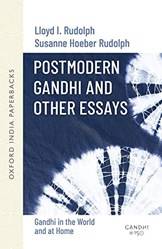 POSTMODERN GANDHI AND OTHER ESSAYS (OIP)