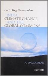 INDIA, CLIMATE CHANGE, AND THE GLOBAL COMMONS