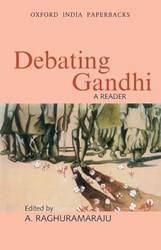 DEBATING GANDHI  (OIP)
