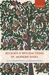RELIGIOUS INTERACTIONS IN MODERN INDIA C