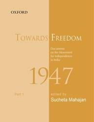 TOWARDS FREEDOM 1947 PART 1-PD