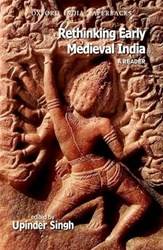 RETHINKING EARLY MEDIEVAL INDIA(OIP)