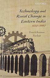 TECH & RURAL CHANGE IN EAST IND,1830-PD