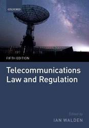 TELECOMMUNICATIONS LAW AND REGULATION 5E C