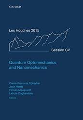 QUANTUM OPTOMECHANICS AND NANOMECHANICS C