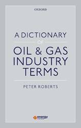 A DICTIONARY OF OIL & GAS INDUSTRY TERMS P