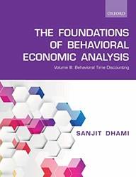 THE FOUNDATIONS OF BEHAVIORAL ECONOMIC ANALYSIS VOL III P