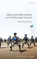 CHINA & INTERVENTION AT THE UN SECURITY COUNCIL:RECONCILING STATUS CLOTH